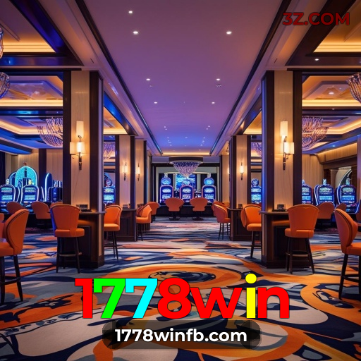 1778win: No cassino mais confiável, as grandes vitórias são garantidas!